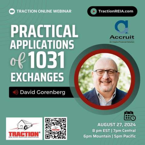 Traction REIA Webinar: Practical Applications of 1031 Exchanges